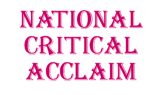National Critical Acclaim forAmerican Entertainment